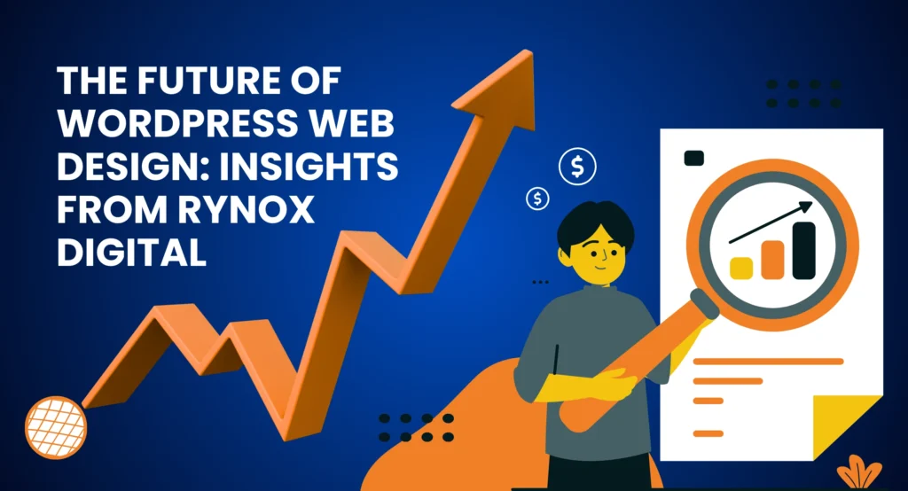 The Future of WordPress Web Design
