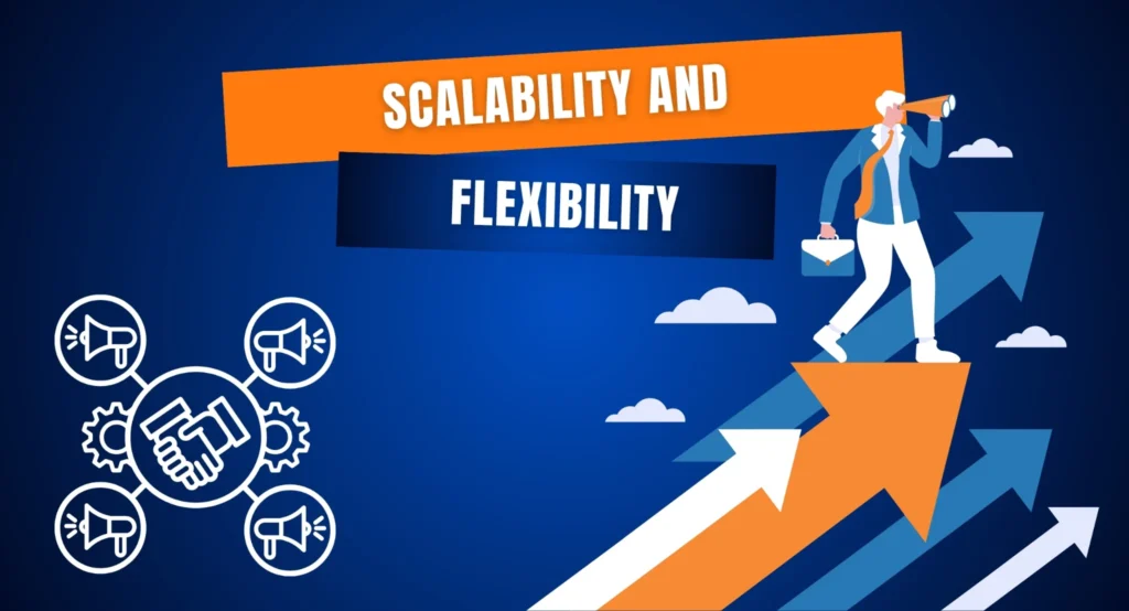 scalability and flexebility