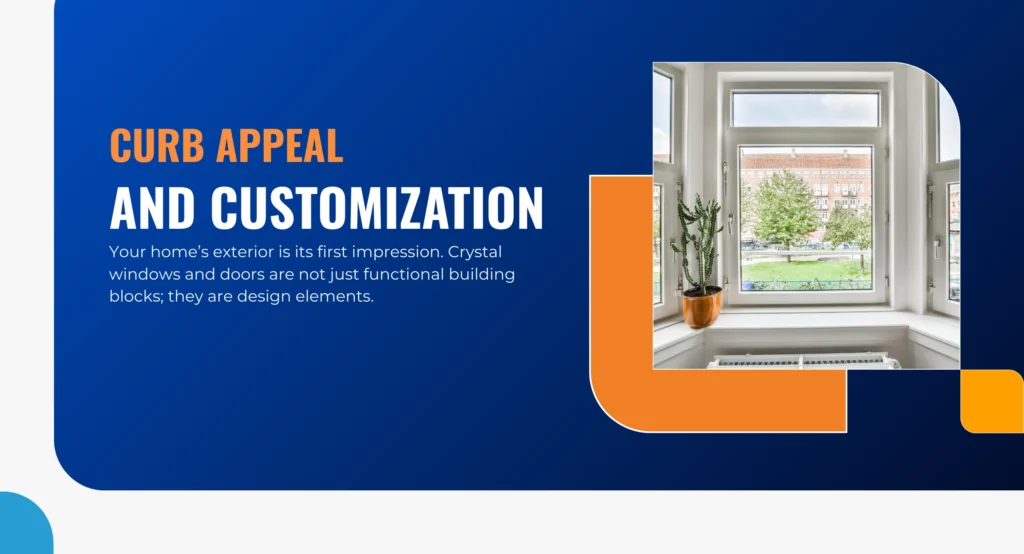 Curb Appeal and Customization